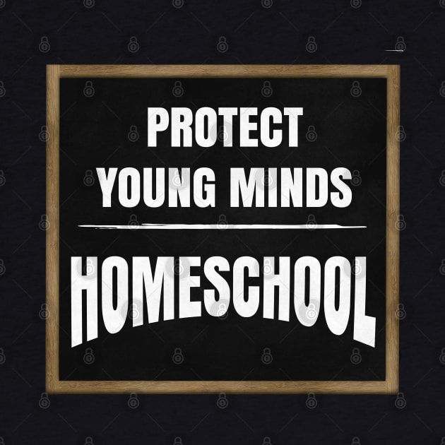 PROTECT YOUNG MINDS - HOMESCHOOL by Roly Poly Roundabout